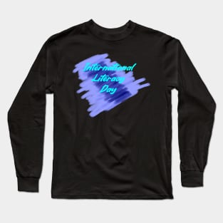 Literacy Day Long Sleeve T-Shirt